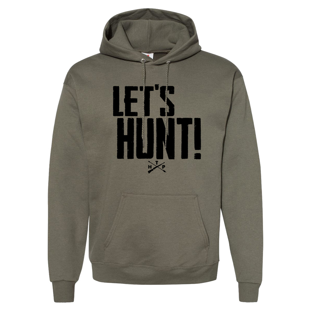 LET'S HUNT! Hoodie